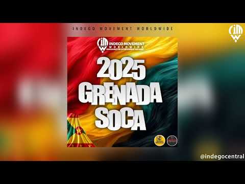 2025 GRENADA SOCA MIX VOL 1 - Terra D Governor | Dash | Boyzie | Skull Dawg & More | 2025 Greanda