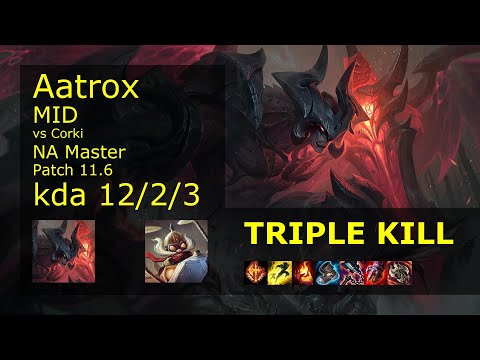 Aatrox Mid vs Corki - NA Master 12/2/3 Patch 11.6 Gameplay