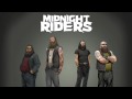 Midnight Riders - One Bad Man 