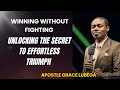 How To Win Without Fighting Apostle Grace Lubega