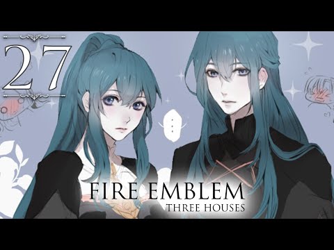 Fire Emblem: Three Houses ➤ 27 - Let's Play - ELUSIVE DEVILS  -  Gameplay Walkthough  -