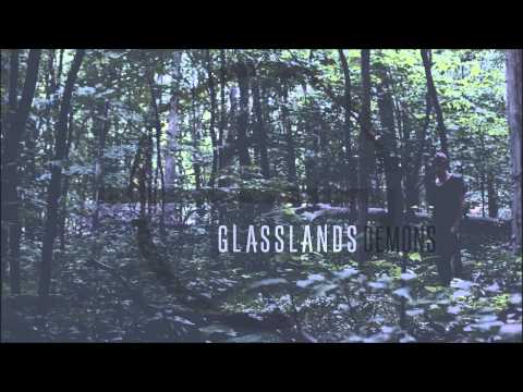 Glasslands - Demons