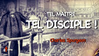 TEL MAÎTRE, TEL DISCIPLE