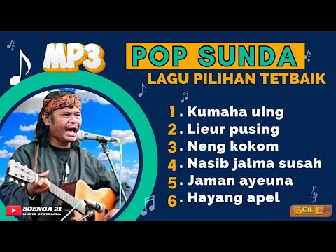 MP3 LAGU POP SUNDA || LAGU PILIHAN TERBAIK