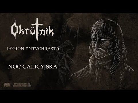 Okrütnik feat. Elias Pacheco Alvarez - "Noc Galicyjska" (Official Audio)