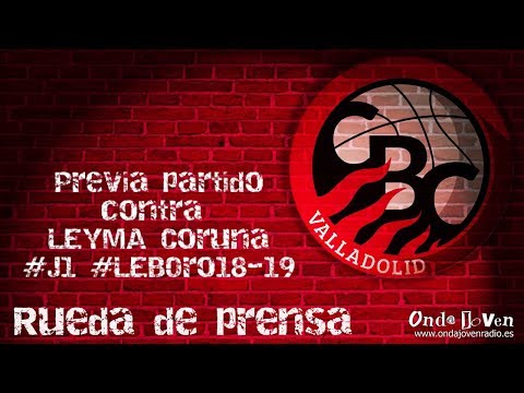 Rueda de prensa previa del partido @basquetcoruna Vs @CBCValladolid #J1 #LEBOro 18-19