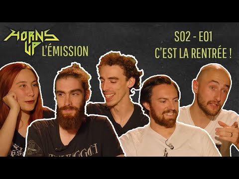 L'Émission Horns Up #16 - Une rentrée turbulente