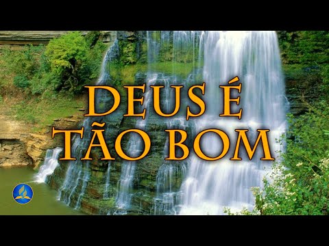 Deus É Tão Bom video