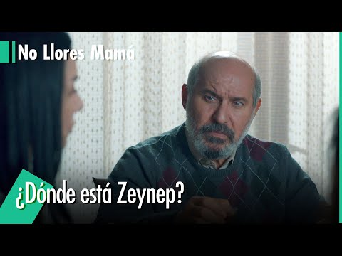 Zeynep no salió de su habitación - No Llores Mamá