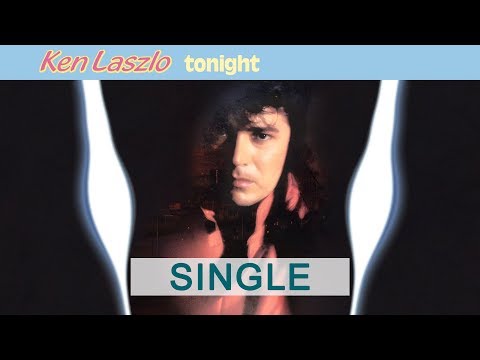 Ken Laszlo Tonight - Digital Remastered 🇮🇹 🕺🏻 Italo Disco Classic 💿 🎶