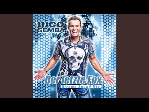 Der letzte Fox (Xtreme Sound Mix)