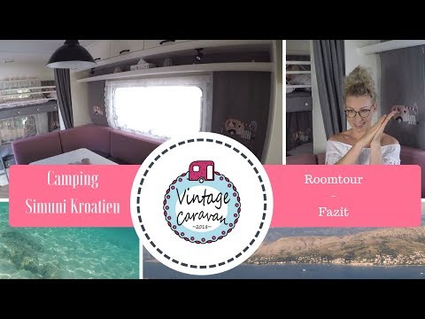 Wohnwagen Roomtour // Camping Simuni // Fazit nach dem Urlaub
