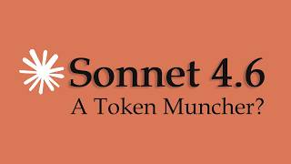 The "Token Muncher" Problem: Is Sonnet 4.6 Actually Cheaper?
