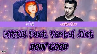 KITTIB (키디비) – DOIN' GOOD FEAT. VERBAL JINT [Han|Rom|Eng Color Coded Lyrics] / by yeylo