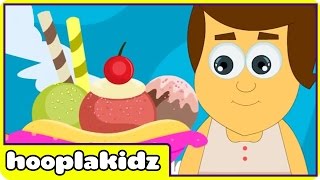 ICE CREAM SONG | Songs For Children by Hooplakidz