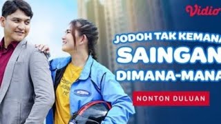 Download lagu FTV Jodoh Tak Kemana saingan Di Mana-mana mp3