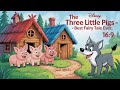 The Three Little Pigs-The best fairy tales for children- FairyTale Friends-