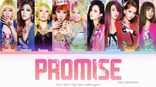 Girls’ Generation (소녀시대) Promise Color Coded Lyrics (Han/Rom/Eng)