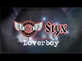 STYX + REO SPEEDWAGON with special guest LOVERBOY - North American Tour 2022