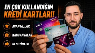 Günlük Hayatımda En Çok Kullandığım Kredi Kartları