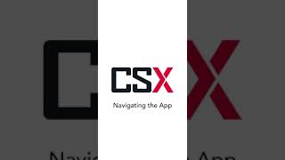 2  CSX Elite  App Explainer -  Navigating the app