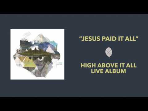 Jesus Paid It All