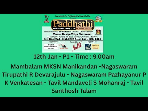 Paddhathi Music Fest 2025-26-Carnatica-Sri Parthasarathy Swami Sabha lMambalam MKSN Manikandan-Party