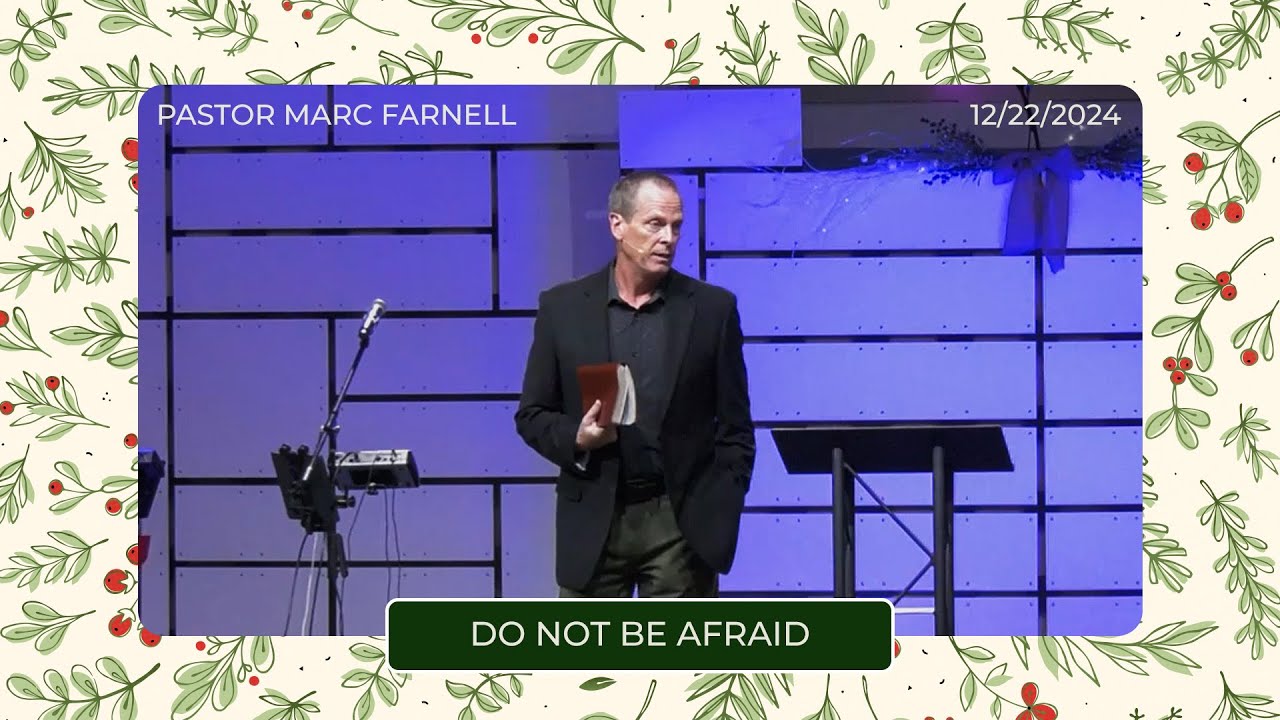 Do Not Be Afraid