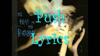 The Cure - Push Lyrics