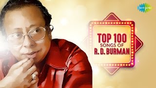 Top 100 Songs of R D Burman | अर डी बर्मन के 100 गाने | HD Songs | One Stop Audio Jukebox