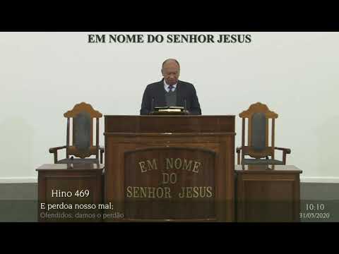 CCB HINO 469 -  PAI NOSSO, QUE ESTÁS NOS CÉUS