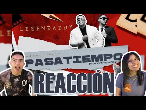 MEXICANOS REACCIONAN II Daddy Yankee x Myke Towers - Pasatiempo (Video Lyric)