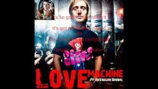 David Guetta Feat RaVaughn Brown - Love Machine (Lyrics)