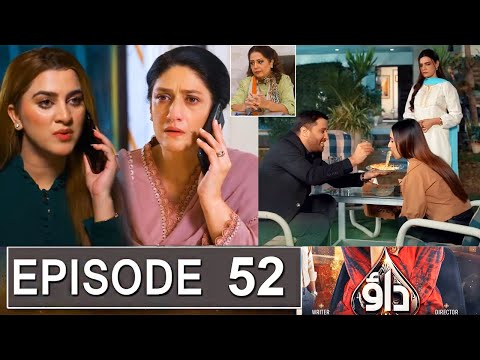 Dao Episode 52 Promo | Dao Episode 51 Review | Dao Episode 52 Teaser |Urdu TV