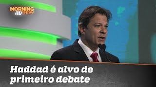 Primeiro debate de presidenciáveis com Haddad tem o petista como alvo