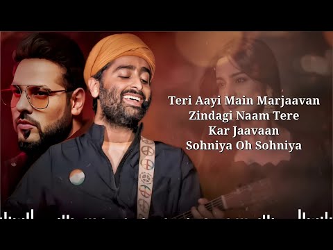 teri aayi main mar jawan (Lyrical Video) Arijit Singh Ft. Badshah | new hindi love song 2024