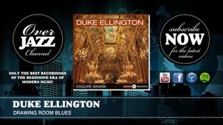 Duke Ellington - Drawing Room Blues (1946)