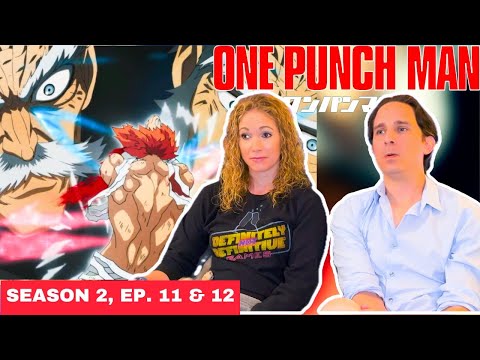One Punch Man Season 2 Reaction | Episodes 11 & 12