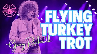Flying Turkey Trot by Gary Richrath REO Speedwagon | Guitar Lesson | Tutorial