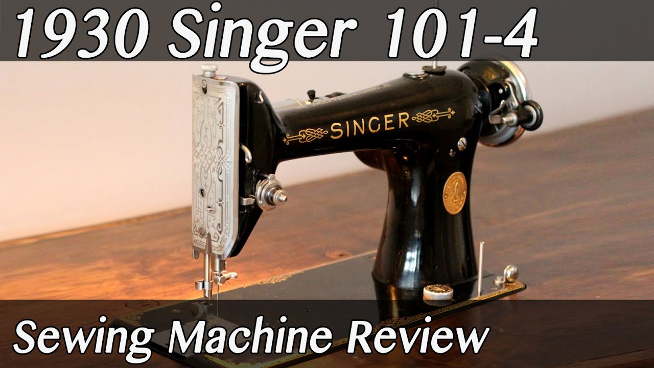 1930 Singer 101-4 Sewing Machine Demonstration