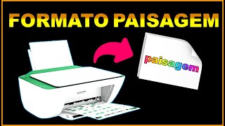 Como imprimir no formato paisagem