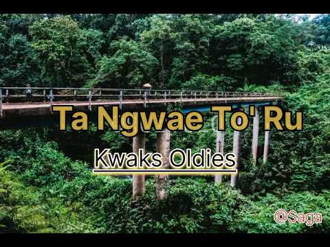 Ta Ngwae To' Ru - Solid T auki boys__ Kwaks oldies