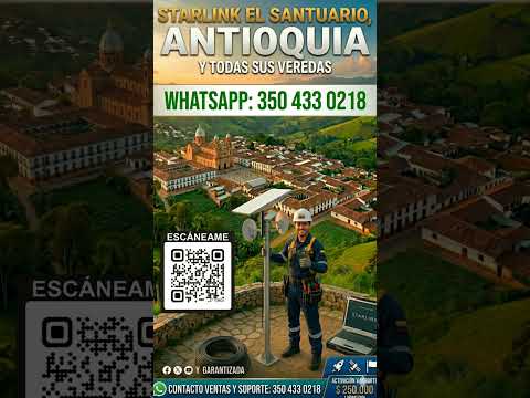 ​¡El Santuario se conecta al mundo! 🚀 Starlink en todas las veredas ⛪💻 #ElSantuario #Starlink