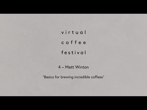 Virtual Coffee Festival #1 - Matt Winton