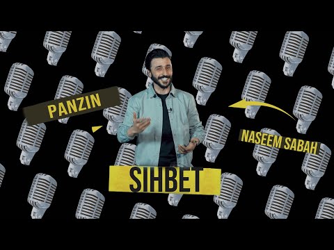 نسیم صباح - سحبەت Sihbet - Naseem Sabah - Panzin