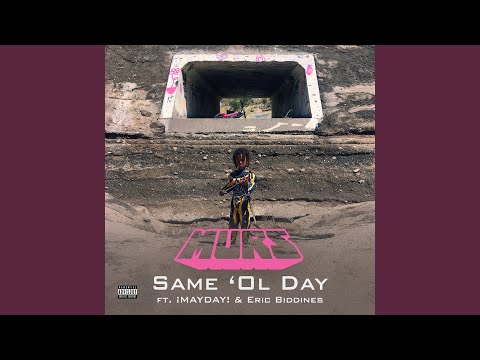 Video thumbnail for Same Ol Day