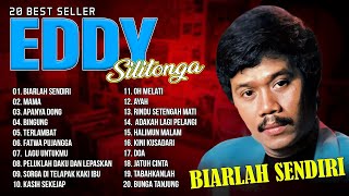 Download lagu 20 BEST SELLER EDDY SILITONGA | Biarlah Sendiri, Mama, Apanya Dong mp3 Download lagu 20 BEST SELLER EDDY SILITONGA | Biarlah Sendiri, Mama, Apanya Dong mp3