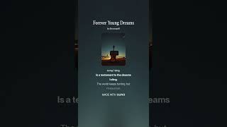 Forever Young Dreams