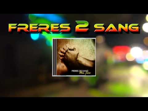 Frères 2 Sang - Mon Frère (Spot Pub)