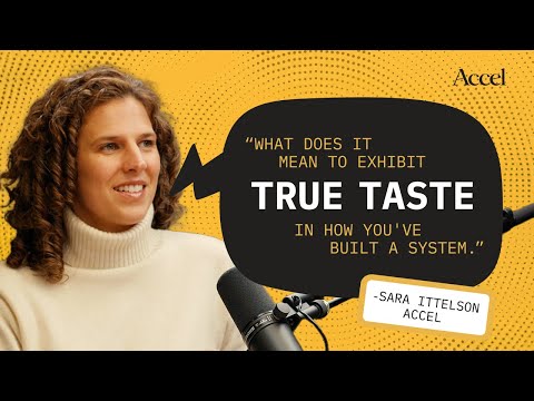 Very Brief Short Report | Geography advantages + customer anthropology + taste | S1E2 | AccelVC